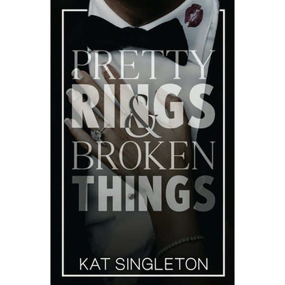 Pre-Owned Pretty Rings and Broken Things (Paperback) 1958292125 9781958292129