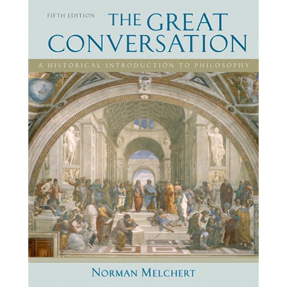 Pre-Owned The Great Conversation: A Historical Introduction to Philosophy (Hardcover) 0195306821 9780195306828