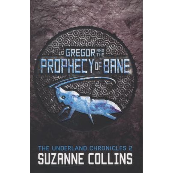 Pre-Owned Gregor and the Prophecy of Bane (The Underland Chronicles) (Paperback) 1407137042 9781407137049