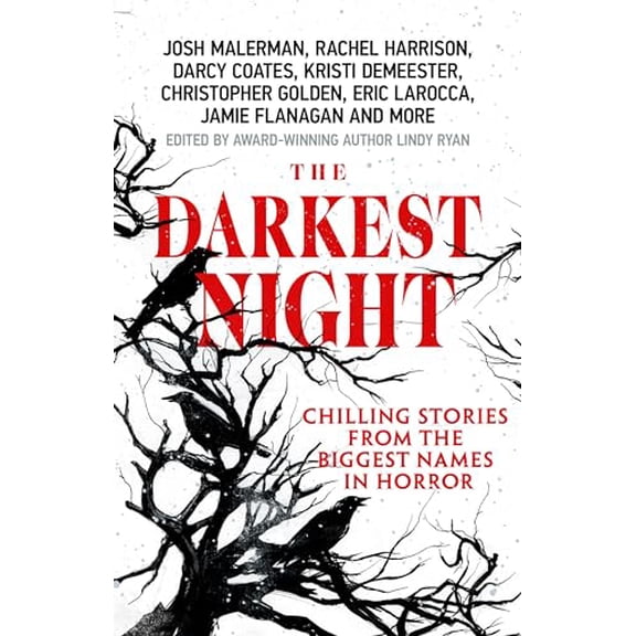 Pre-Owned The Darkest Night: A Terrifying Anthology of Winter Horror Stories by Bestselling Authors, Perfect for Halloween (Paperback) 1639108718 9781639108718