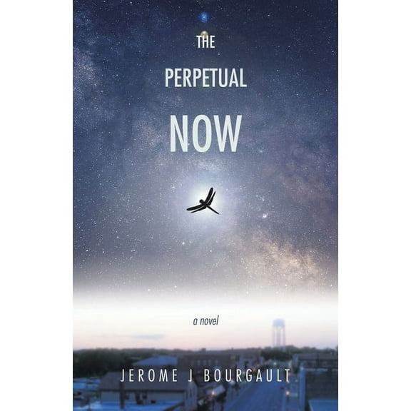 The Perpetual Now, (Paperback)