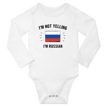 

I m Not Yelling I m Russian! Baby Long Sleeve Rompers Bodysuit (White 12 Months)