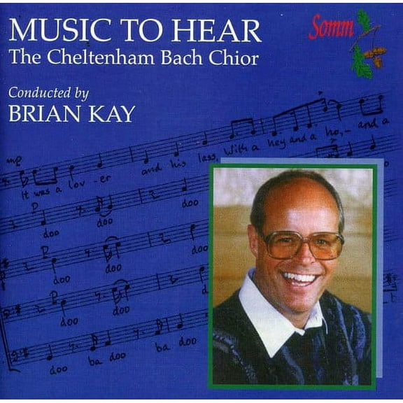 Brian Kay - Music to Hear - Music & Performance - CD