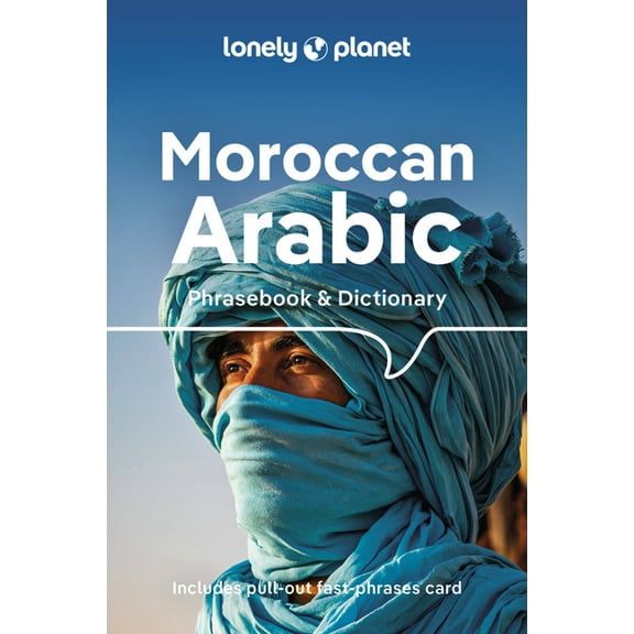 Phrasebook Lonely Planet Moroccan Arabic Phrasebook & Dictionary, (Paperback)