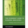 thumbnail image 1 of The Economist Guide to Economic Indicators: Making Sense of Economics, 1 of 3