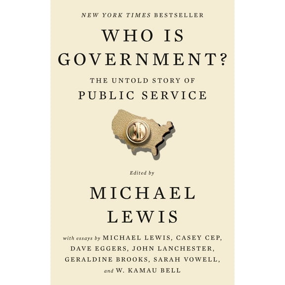Who Is Government?: The Untold Story of Public Service (Paperback)