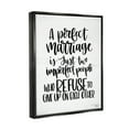 thumbnail image 3 of Stupell Industries Perfect Marriage Imperfect People Phrase Love Quote Jet Black Framed Floating Canvas Wall Art, 24x30, by Imperfect Dust, 3 of 9