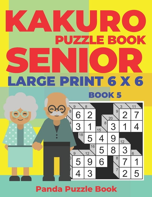 book kakuro puzzle book senior large print 6 x 6 book