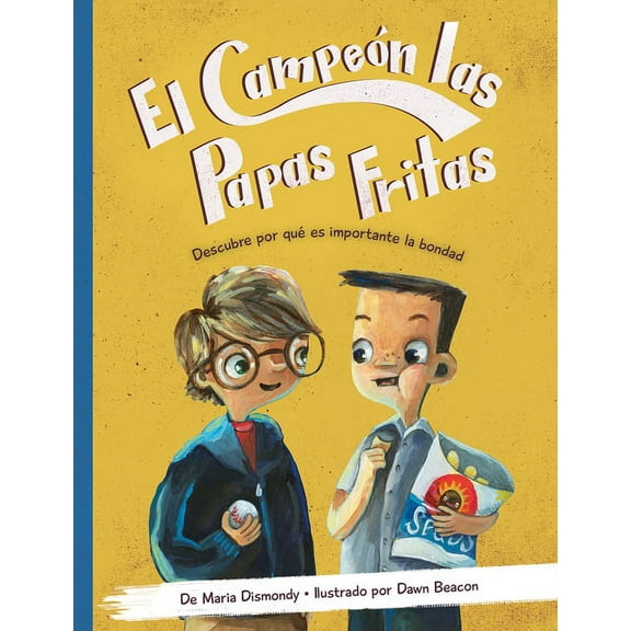 El CampeÃ³n de Las Papas Fritas, (Paperback)