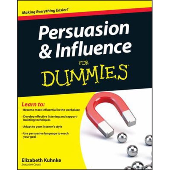 Pre-Owned Persuasion and Influence for Dummies (Paperback) 0470747374 9780470747377