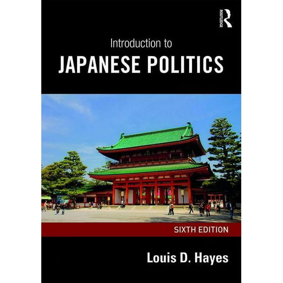 Introduction to Japanese Politics, (Paperback)