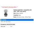 thumbnail image 2 of Parking Light Bulb - Compatible with 2002 - 2007 Jeep Liberty 2003 2004 2005 2006, 2 of 2