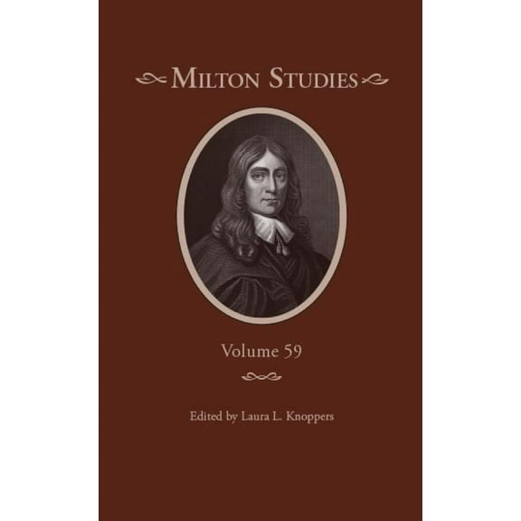 Milton Studies: Volume 59 (Hardcover)