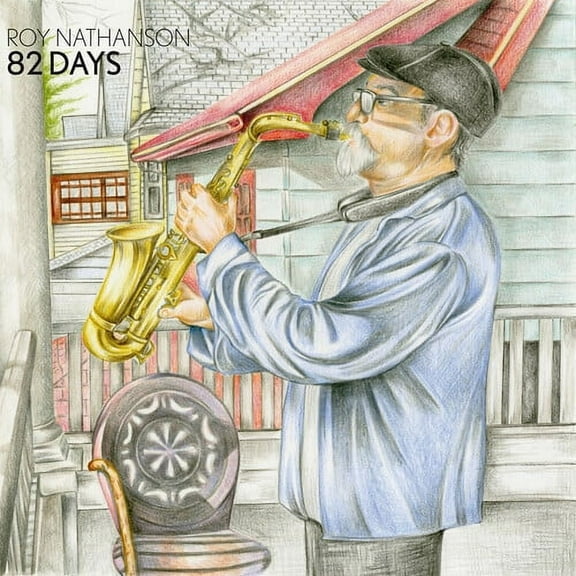 Roy Nathanson - 82 Days - Music & Performance - CD