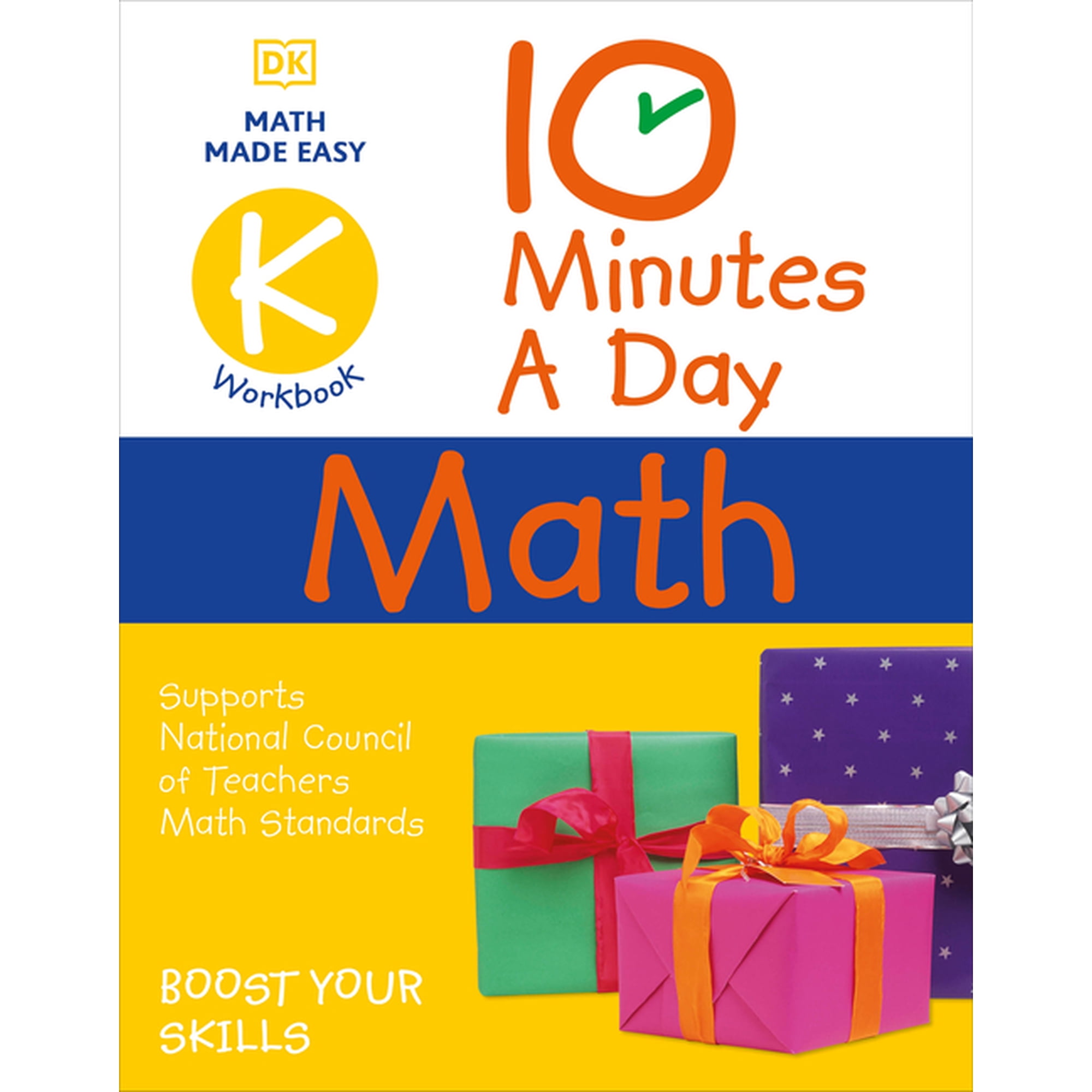 DK 10-Minutes a Day 10 Minutes a Day Math Kindergarten: Helps Develop Strong Math Habits, (Paperback)