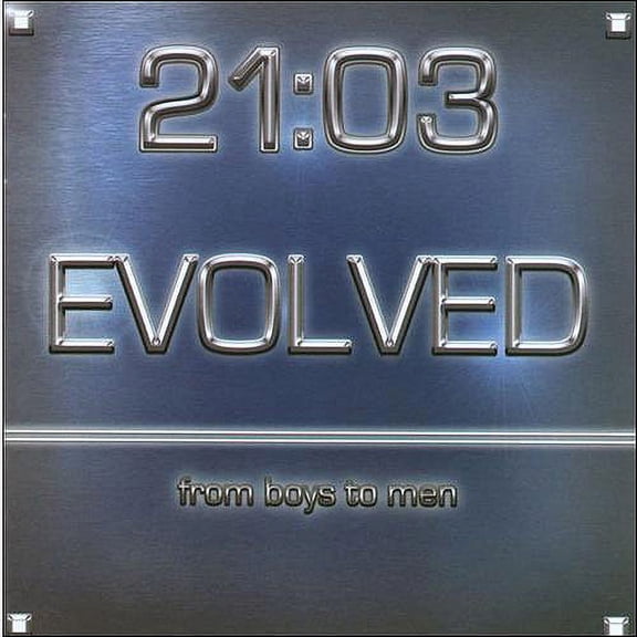 Evolved...From Boys To Men