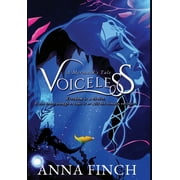Voiceless: A Mermaid's Tale (Hardcover)