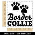 thumbnail image 2 of Border Collie Dog Paw Prints Fun Text Square Rubber Stamp Stamping Scrapbooking Crafting - Large 2.75in, 2 of 7