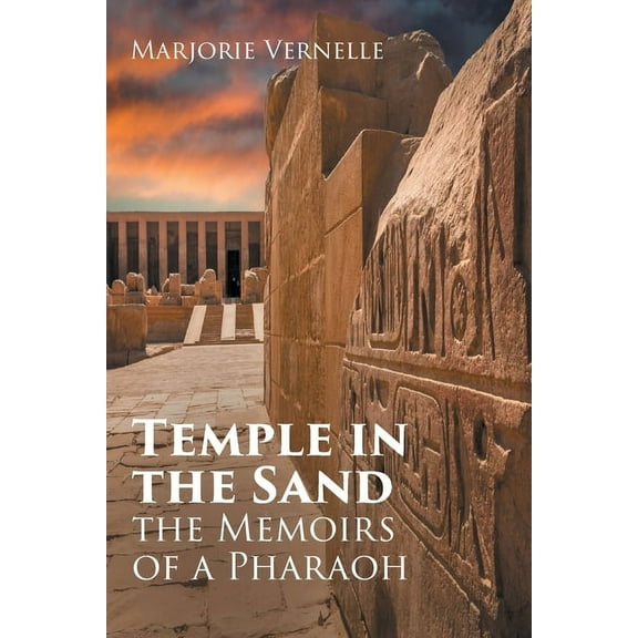 Temple in the Sand: The Memoirs of a Pharaoh (Paperback)