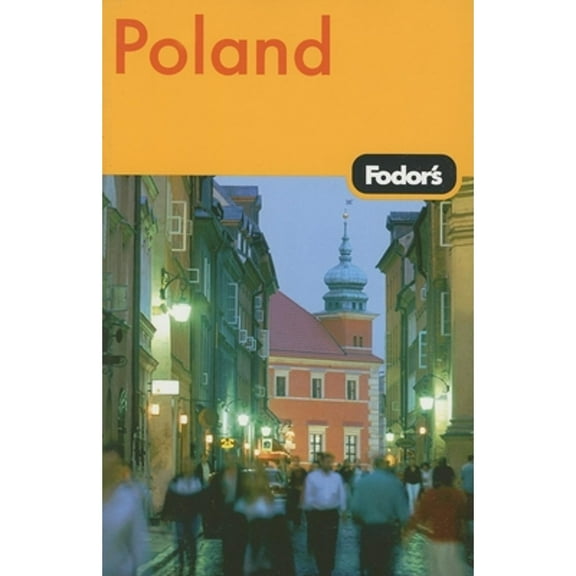 Pre-Owned Fodor's Poland, 1st Edition (Travel Guide) (Paperback) 1400017513 9781400017515