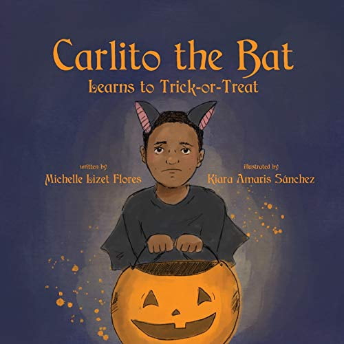 Pre-Owned Carlito the Bat Learns to Trick-or-Treat (Paperback) 1649219059 9781649219053