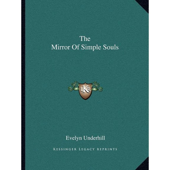 The Mirror of Simple Souls (Paperback)