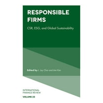 International Finance Review Responsible Firms: Csr, Esg, and Global Sustainability, Book 23, (Hardcover)