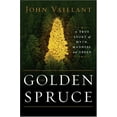thumbnail image 1 of Pre-Owned The Golden Spruce: A True Story of Myth, Madness, and Greed (Hardcover) 0393058875 9780393058871, 1 of 1