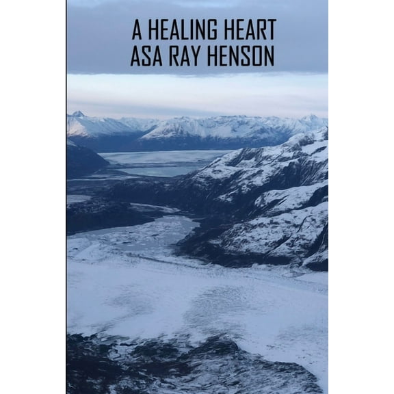 A Healing Heart, (Paperback)