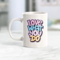 thumbnail image 2 of Love What You Do 11oz Coffee Mug, 2 of 2