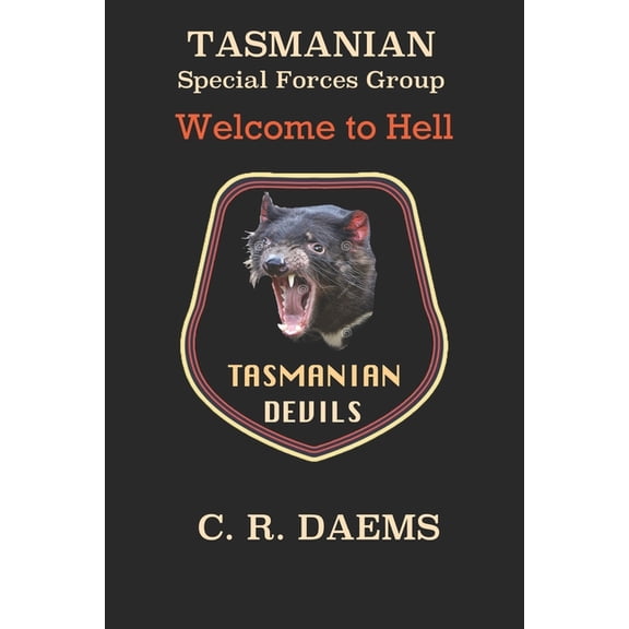 Tasmanian SFG: Welcome to Hell (Paperback)