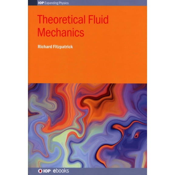 Theoretical Fluid Mechanics, (Hardcover)