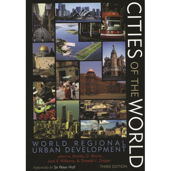 Pre-Owned Cities of the World: World Regional Urban Development (Hardcover) 084769898X 9780847698981