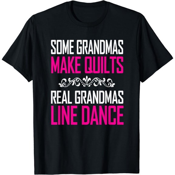 Real Grandmas Line Dance Great Gifts For Women T-shirt