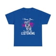 thumbnail image 2 of Schnauzer I Hear You I'm Just Not Listening T-Shirt, 2 of 2