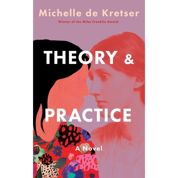Pre-Owned Theory & Practice (Hardcover) 1646222873 9781646222872