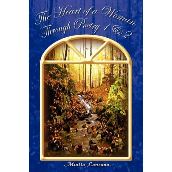 Heart of a Woman Through Poetry