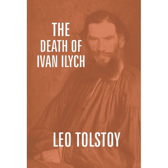 The Death Of Ivan Ilych, (Hardcover)