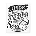 thumbnail image 6 of Scripture Walls Hope Is An Anchor To The Soul Hebrews 6:19 Bible Verse Canvas Christian Wall Art Ready To Hang Unframed, 6 of 7
