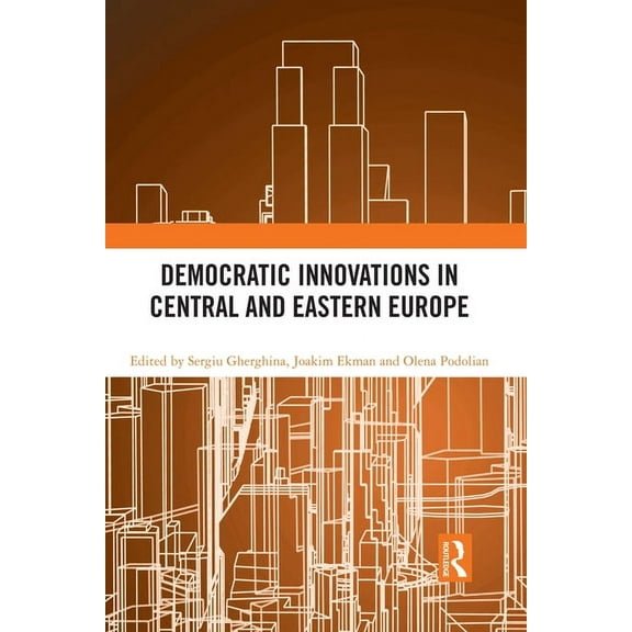 Democratic Innovations in Central and Eastern Europe, (Paperback)