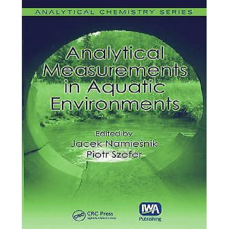 Analytical Measurements in Aquatic Environments