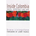 thumbnail image 1 of Inside Colombia: Drugs, Democracy, and War, 1 of 1
