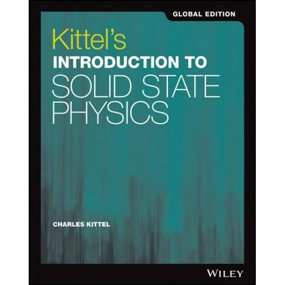 Kittel's Introduction to Solid State Physics, Global Edition