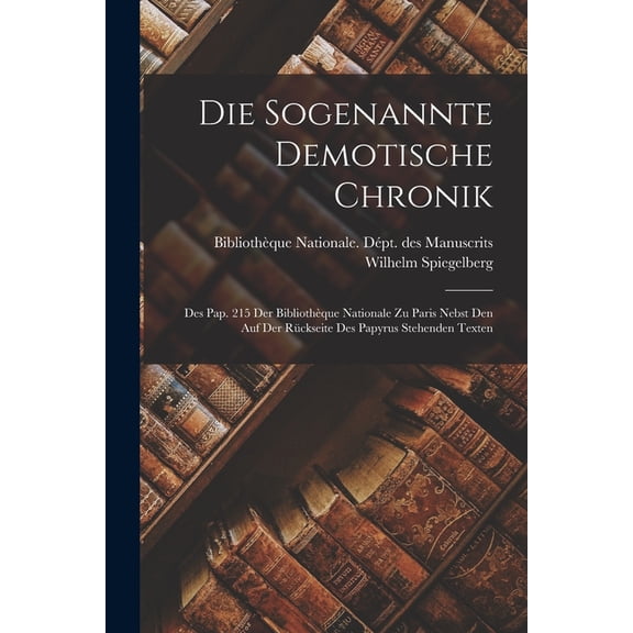 Die sogenannte demotische Chronik, (Paperback)