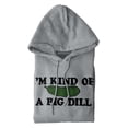 thumbnail image 5 of Kind Of Big Dill Food Funny Pickle Hoodie Sweatshirt Women Men Brisco Brands M, 5 of 7