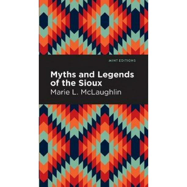 Mythes et Légendes des Sioux (Éditions de Menthe)