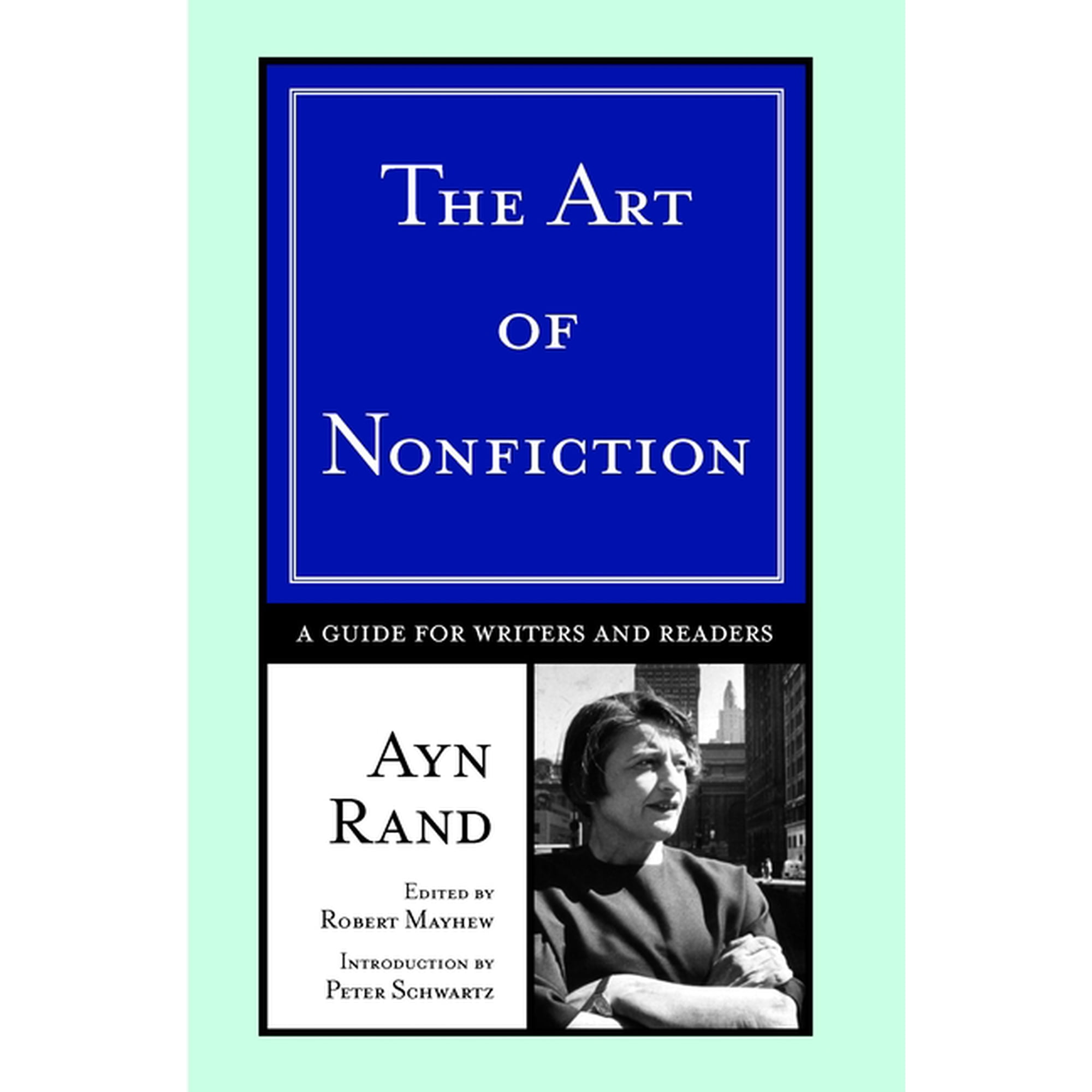 The Art of Nonfiction: A Guide for Writers and Readers (Paperback)