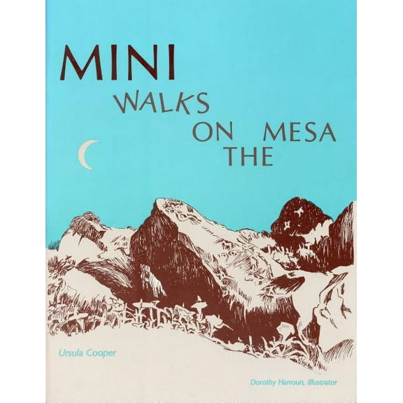 Mini Walks on the Mesa, (Paperback)