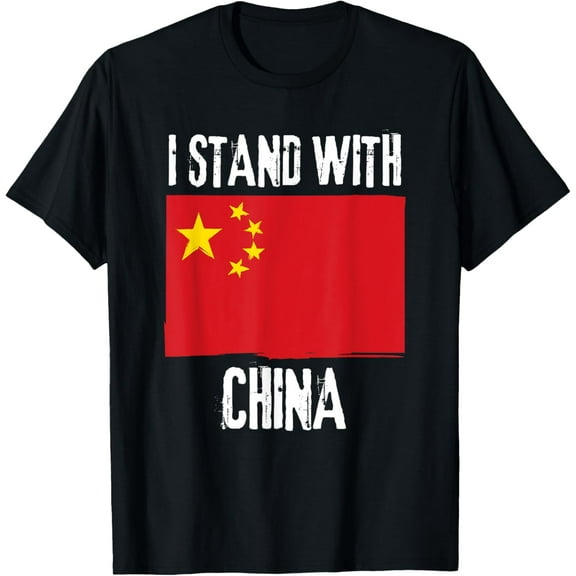 I Stand With China Flag Chinese Flag T-Shirt