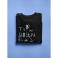 thumbnail image 3 of The Queen Is Slaying Doodle. Sweatshirt Women -Image by Shutterstock, Female XX-Large, 3 of 4
